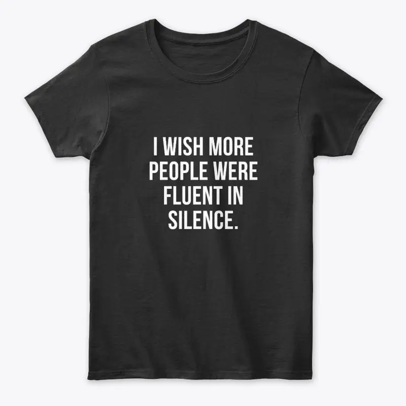 fluent in silence