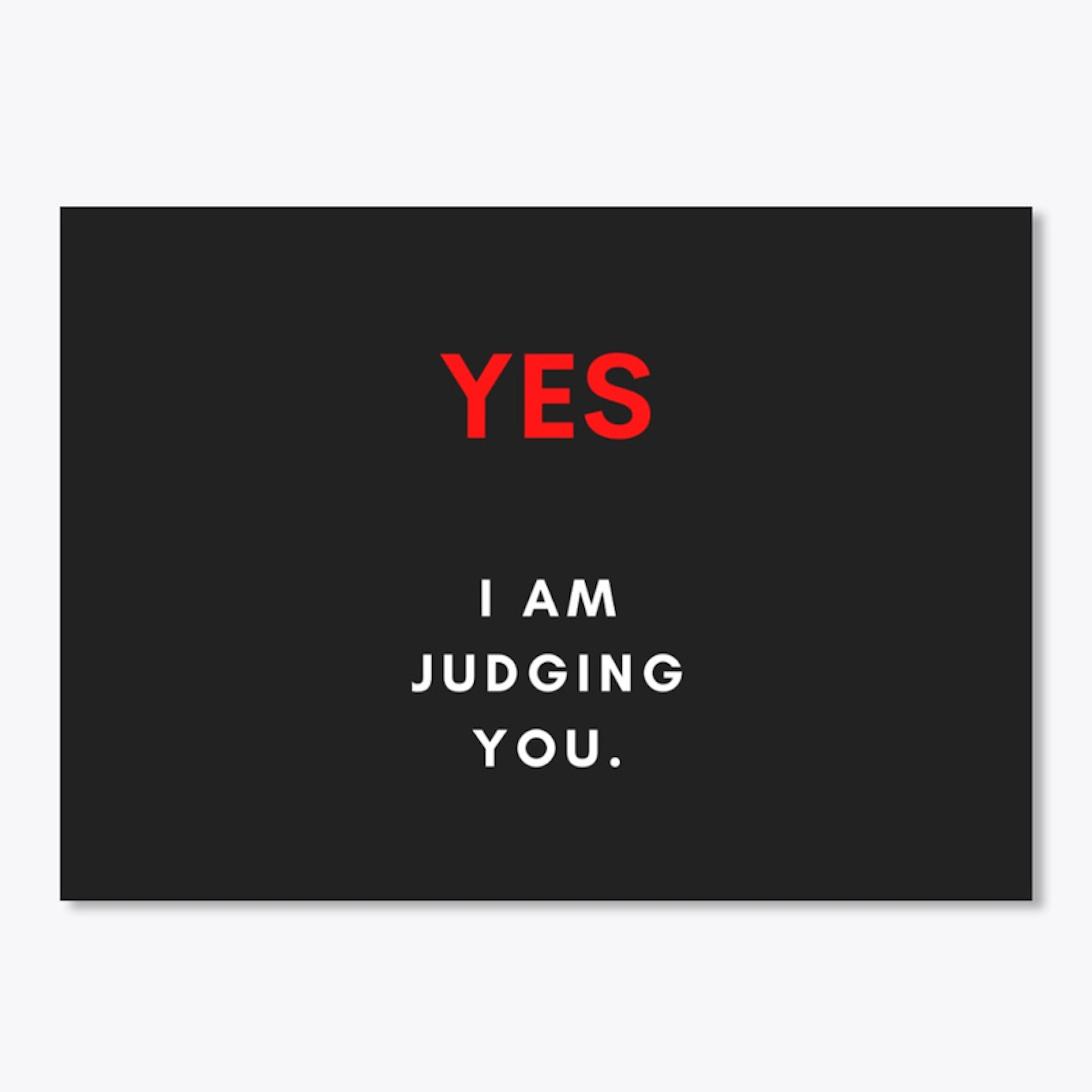 judging you