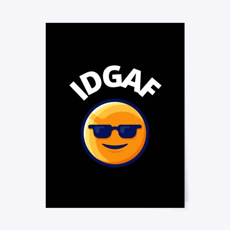 IDGAF