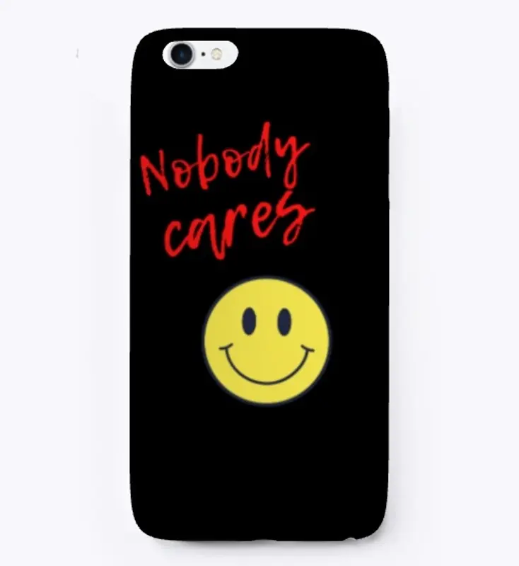 Nobody Cares