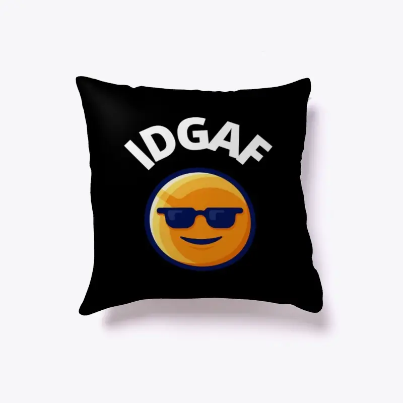 IDGAF